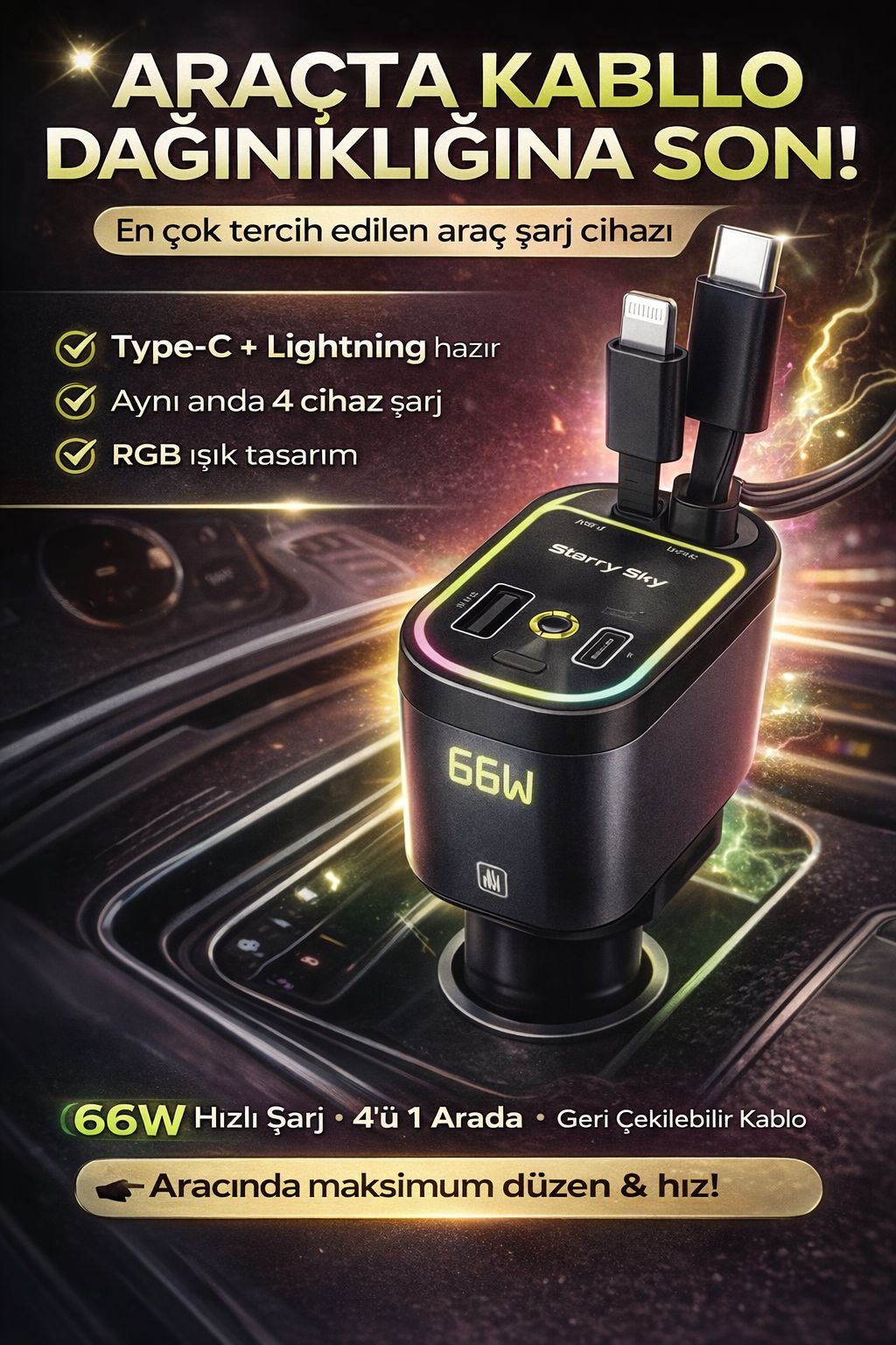 Araç Şarj Cihazı 66W Hızlı Şarj Type-C Lightning 4’lü Çoklu Giriş RGB Araç Adaptörü